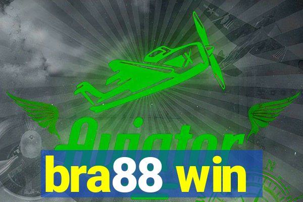 bra88 win